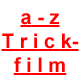 trick